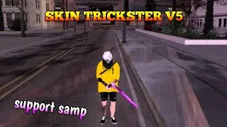 SKIN TRICKSTER V5 || support samp || no password || link 