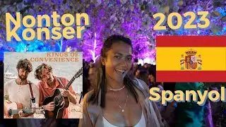 Pengalaman Nonton Konser Band di Madrid Spanyol 2023 - Kings of Convenient Live
