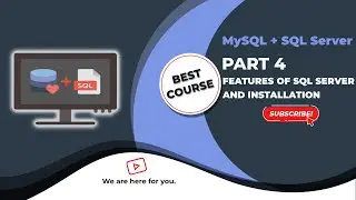 What is SQL Server | Features Of SQL Server | How to instal SQL Server Part 4/32