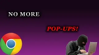 How to Remove Google Chrome POP-UPS