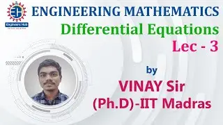 Engineering Mathematics || GATE & ESE || Differential equations || Lec -03