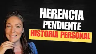 Herencia Pendiente Mensaje Para Mi Familia Paterna