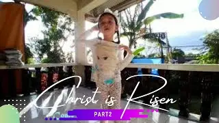 Christ is Risen Part 2 #tiktok  #dance #kids