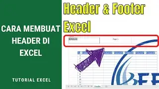 Cara Membuat Header dan Footer di Excel