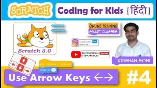 Day 4 - Scratch Program (Use Arrow Keys) || Scratch Coding for Kids Tutorial in Hindi