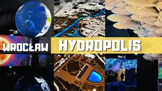 Wrocław Hydropolis 2024 | Hala Stulecia | atrakcje dla dzieci, rozrywka | dolnośląskie podróże