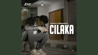 CILAKA