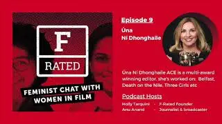 F-Rated Podcast Ep 9 Úna Ní Dhonghaíle
