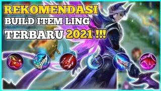 BUILD ITEM LING TERSAKIT 2021 ! REKOMENDASI BUILD ITEM LING TERBARU ! BUILD ITEM LING MOBILE LEGENDS