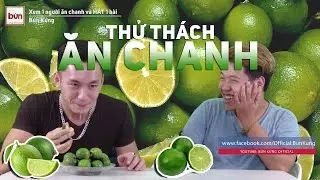 [Thử thách] Xem clip đồ ăn khi đói và hát khi nhìn thằng khác ăn chanh