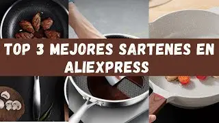 Top 3 Mejores Sartenes en Aliexpress 2023