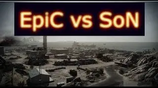 Battlefield 3 - CW | [EpiC] vs [SoN] | US side | [HD]
