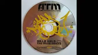 Killa Kela and The Mixologists - ATM Worldwide Live Studio Mix (ATM Magazine 2007) - CoverCDs