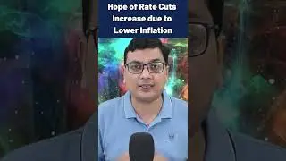 Hope of Rate Cuts Increase due to Lower Inflation #inflation #ratecut #stockmarket