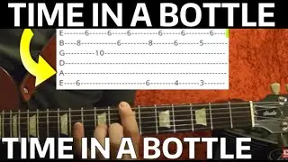 Time In a Bottle - Guitar Lesson - Jim Croce WITH TABS!