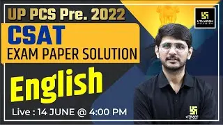 UPPCS Pre CSAT Paper Solution 2022 | English Paper Solution & Answer Key | By naresh Sir