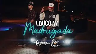 Rapdemia - Louco na Madrugada feat. Dani Di Paula (Official Music Video)