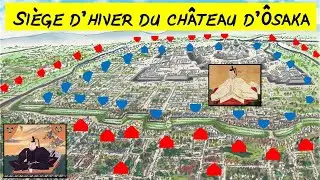 Le siège du château d'Ôsaka #1 - Le siège d'hiver