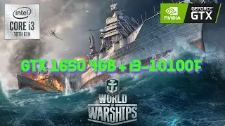 World of Warships GTX 1650 + i3 10100f ULTRA Settings 1080p Benchmarks