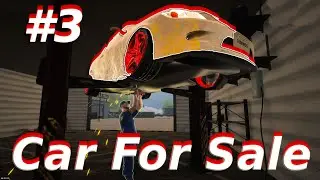№3►Car For Sale Simulator 2023