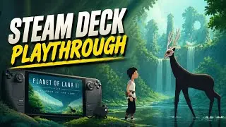 Planet of Lana 2 Steam Deck Full Run