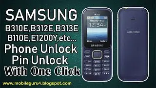Samsung B310E,B312E,B313E,B110E Phone Unlock Pin Unlock
