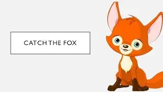 Gaming in Python Tutorial: Lesson 3a - Catch the Moving Fox!