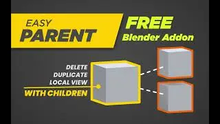Easy Parent - Free Blender Addon