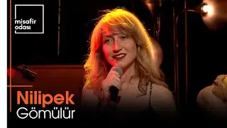 Nilipek - Gömülür (Misafir Odası)