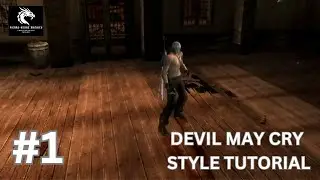 Unreal Engine | Devil May Cry Style | Tutorial 1 - Basic Set Up & Movement