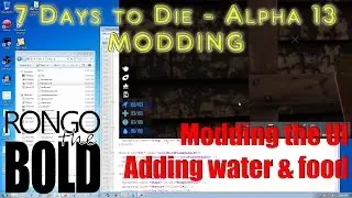 7 Days to Die | Alpha 13 (a13) | Modding the UI - Adding food and water bar