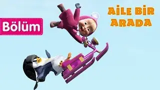 Maşa İle Koca Ayı - 🏠 Aile Bir Arada 🐧(Bölüm 32)