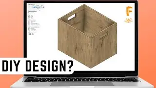 Using Fusion 360 to make a box
