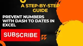 Prevent numbers with dash to dates in Excel