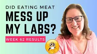Carnivore Diet: Week 62 Weigh In Results and Updated Lab Results