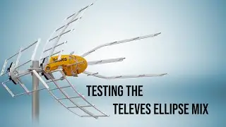 REAL WORLD TESTING: Televes Ellipse Mix UHF/VHF antenna