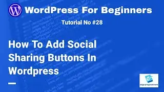 How To Add Social Sharing Buttons In WordPress