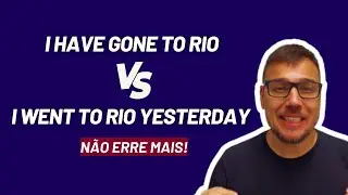 DIFERENÇA ENTRE SIMPLE PAST E PRESENT PERFECT.