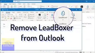 Remove LeadBoxer from Microsoft Outlook - removing add-in services from Outlook