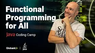 Functional Programming for All | Java Code Camp🏕 | Live Coding Sessions