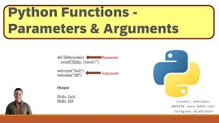 Parameters and Arguments with Python Functions