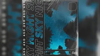 ASO - Night Sky (Offical Audio)