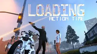 Loading Action Time Gta5