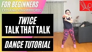 TWICE "Talk that Talk" DANCE TUTORIAL (EXPLANATION+MIRRORED) | lisalovedance兔丽莎