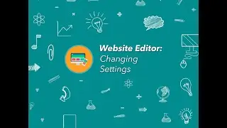 CMS (Website Editor) - Changing Settings