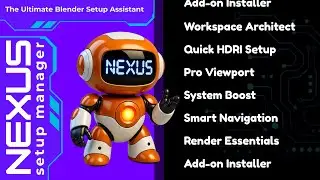 Nexus Setup Manager | New Blender Addon One-Click Setup | HDRI, Tabs, Add-ons, GPU, Smart Navigation