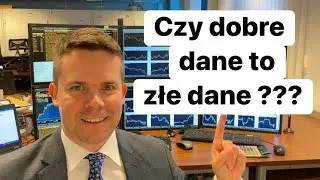 Czy dobre dane to złe dane?  Jaka będzie interpretacja danych z rynku pracy?