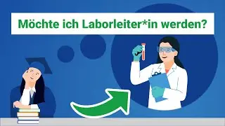 Möchte ich Laborleiter*in werden?