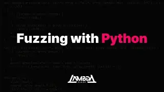 Fuzzing with Python