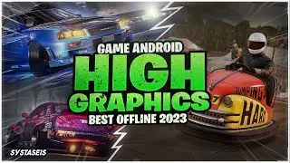 10 Game Android Offline High Graphic 2023 Terbaik
